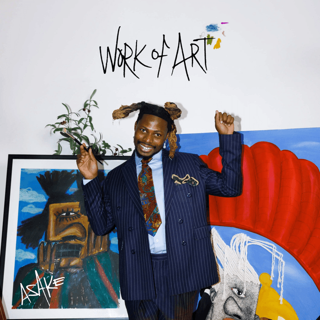 Work Of Art | Asake