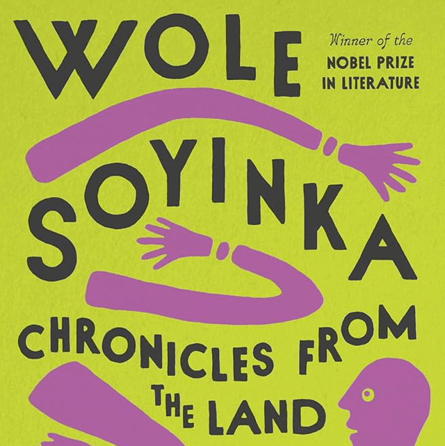 Chronicles from the Land of the Happiest People on Earth | Wole Soyinka