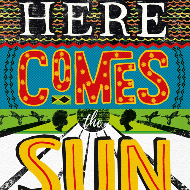 Here Comes the Sun | Nicole Dennis-Benn